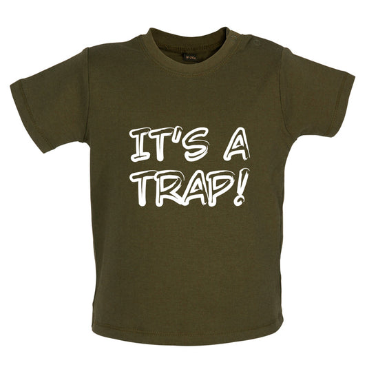 Its a Trap! Baby T Shirt