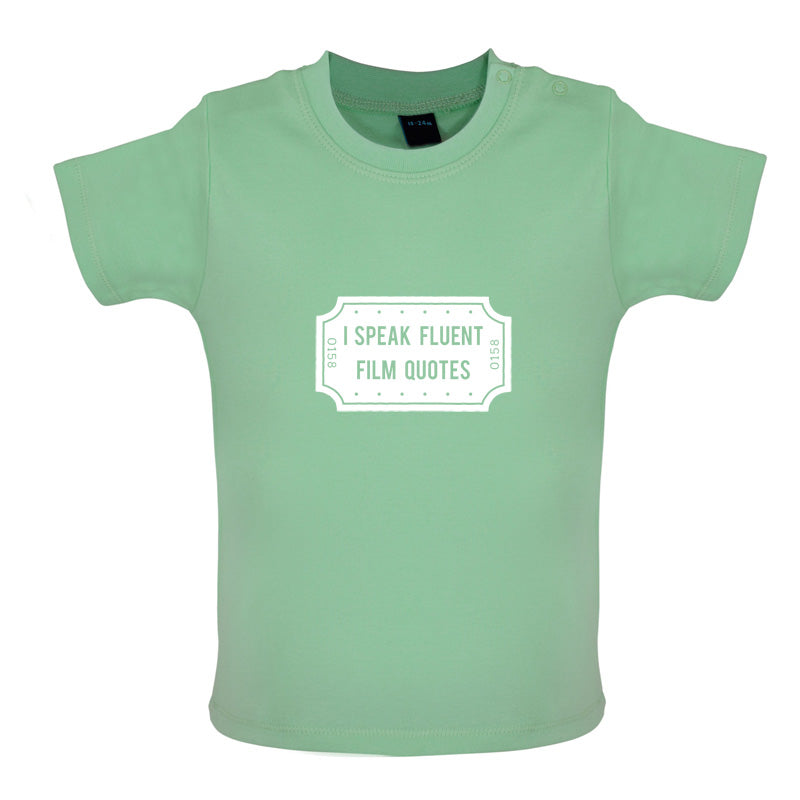 I Speak Fluent Film Quotes Baby T Shirt