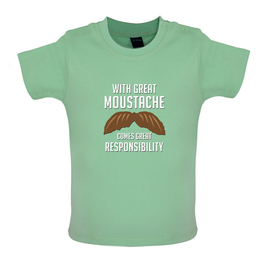 With Great Moustache Baby T Shirt