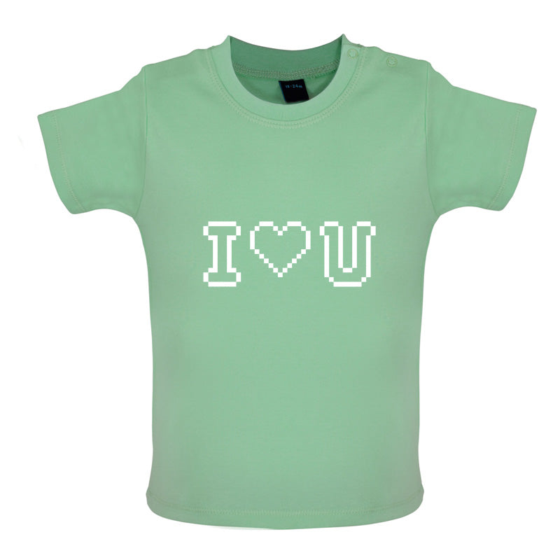 I Love U (Pixels) Baby T Shirt