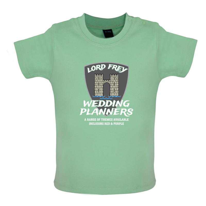 Lord Frey Wedding Planners Baby T Shirt