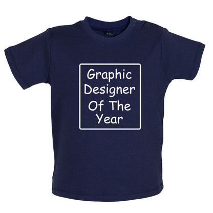 Graphic Designer of the Year Baby T Shirt