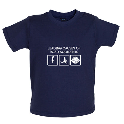 Leading Cause Of Road Accidents Baby T Shirt