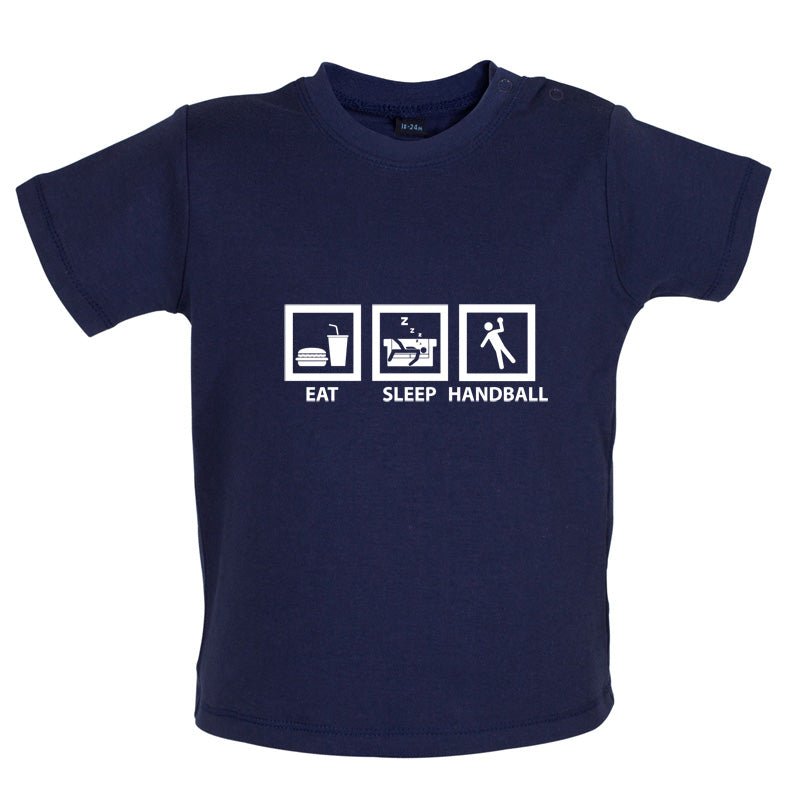 Eat Sleep Handball Baby T Shirt