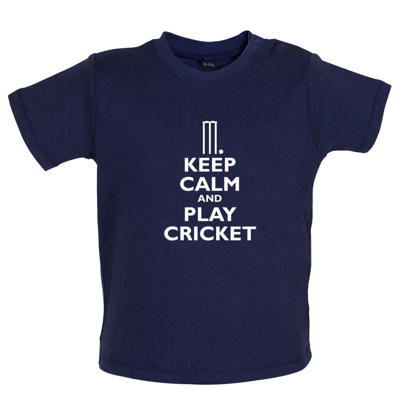 Keep Calm and Play Cricket Baby T Shirt