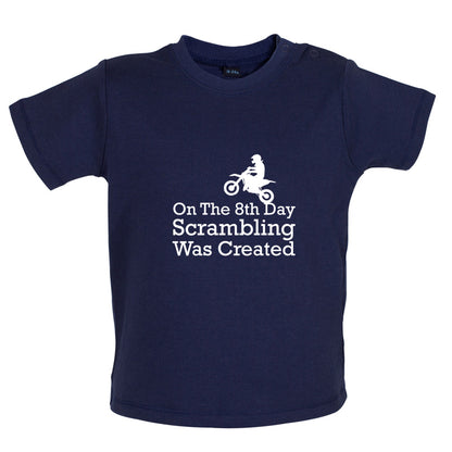 On The 8th Day Scrambling Was Created Baby T Shirt