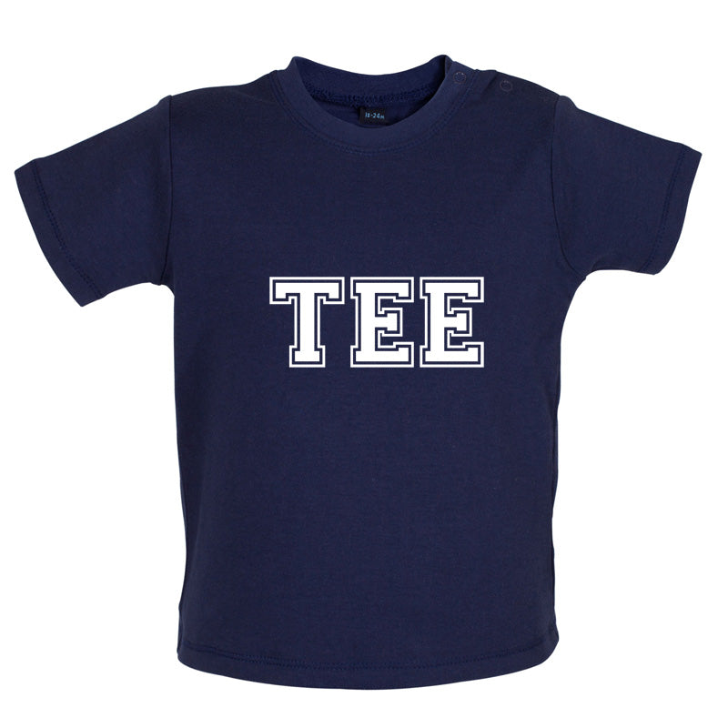 Tee College Style Baby T Shirt