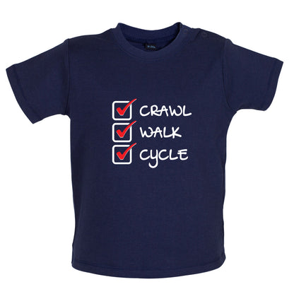 Crawl Walk Cycle Baby T Shirt