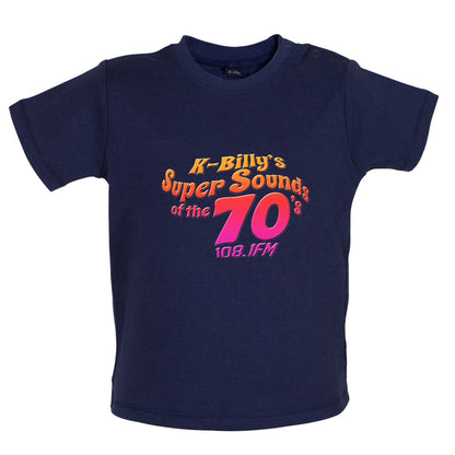 K-Billy's Super Sounds Of The 70's Baby T Shirt