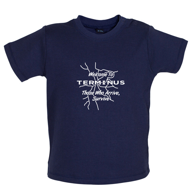 Welcome To Terminus Baby T Shirt