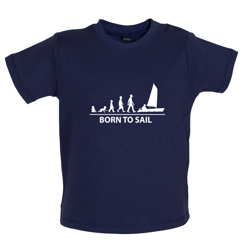 Born to Sail Baby T Shirt