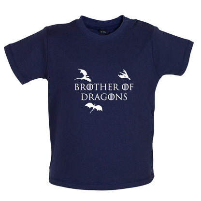 Brother Of Dragons Baby T Shirt