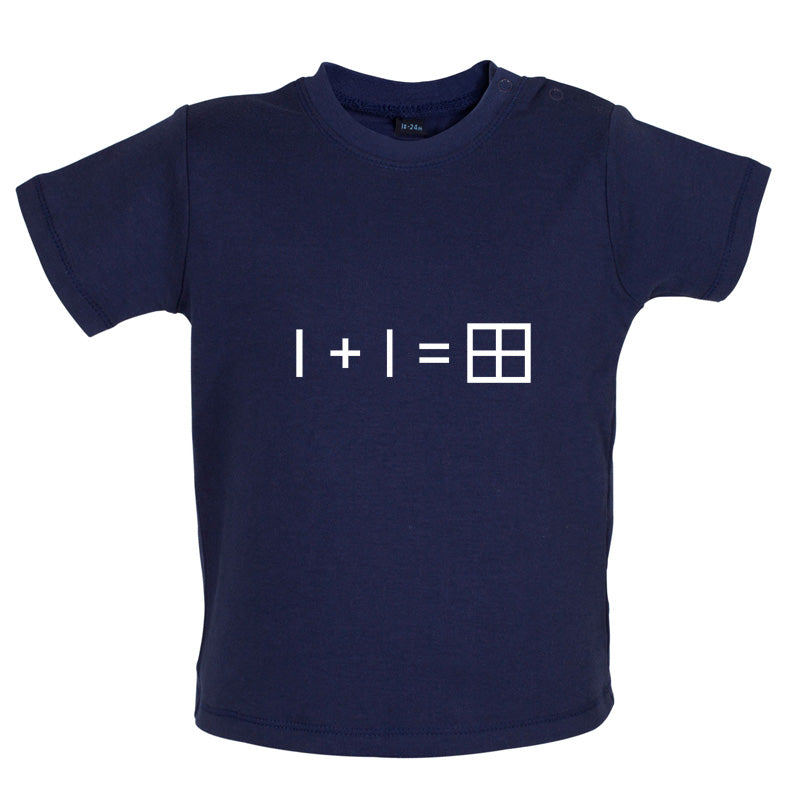 1 + 1 = Window Baby T Shirt