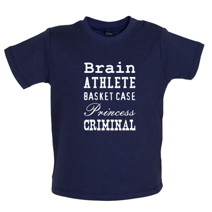 Brain Athlete Basket Case Princess Criminal Baby T Shirt