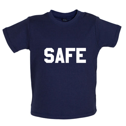 Safe Baby T Shirt