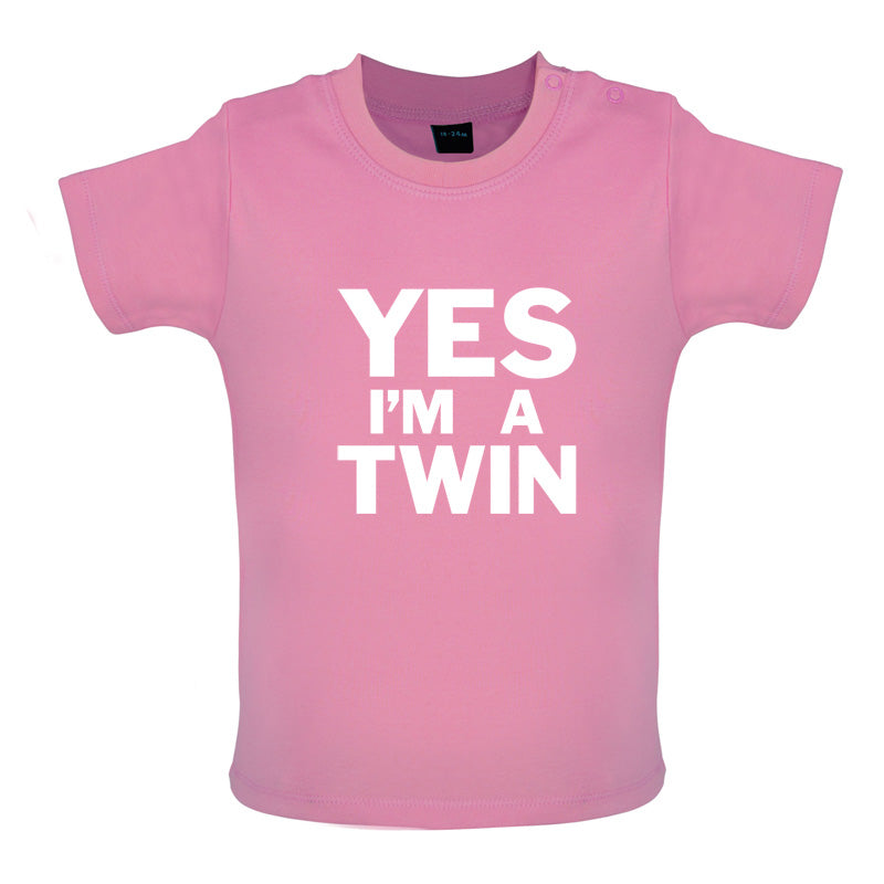 Yes I'm A Twin Baby T Shirt