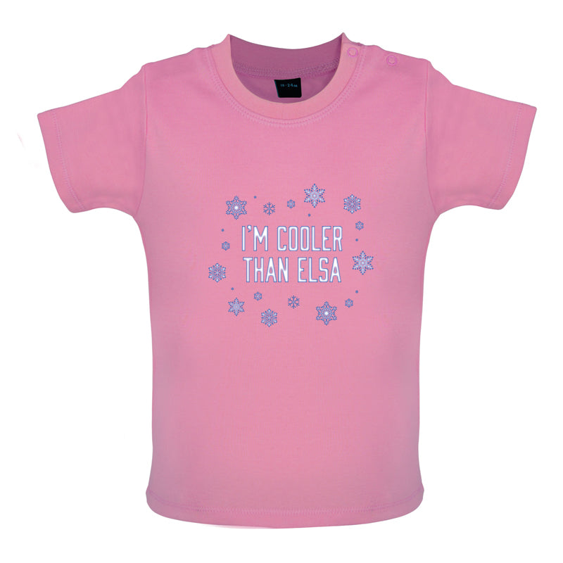 I'm Cooler Than Elsa Baby T Shirt