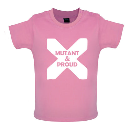 Mutant And Proud Baby T Shirt