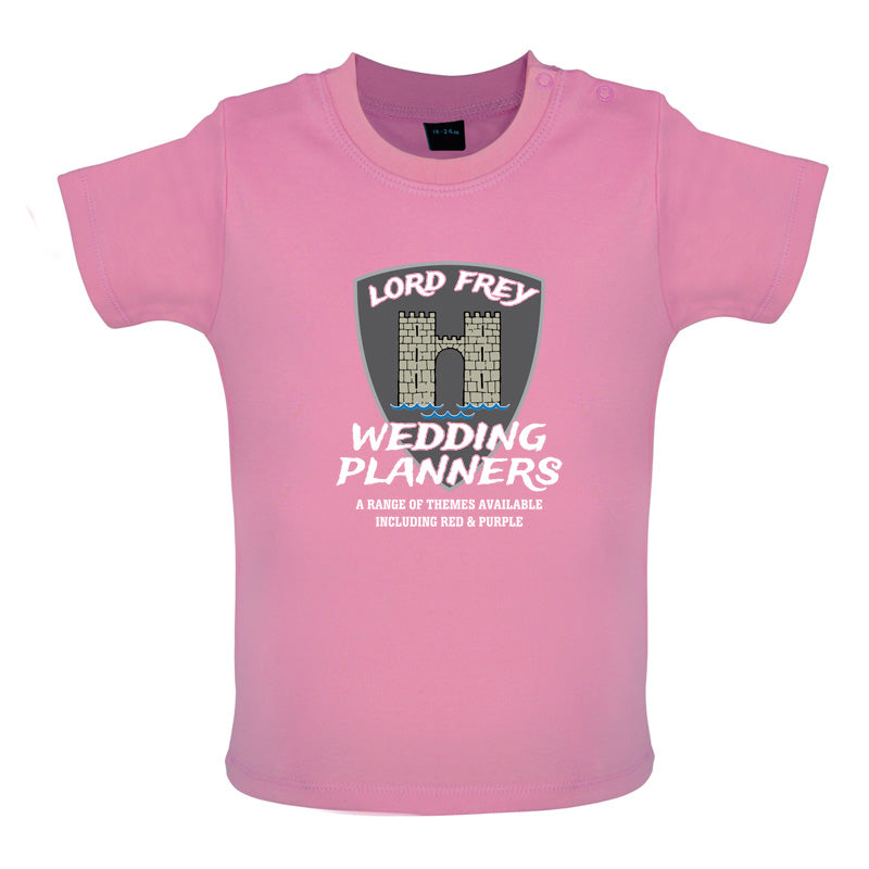 Lord Frey Wedding Planners Baby T Shirt