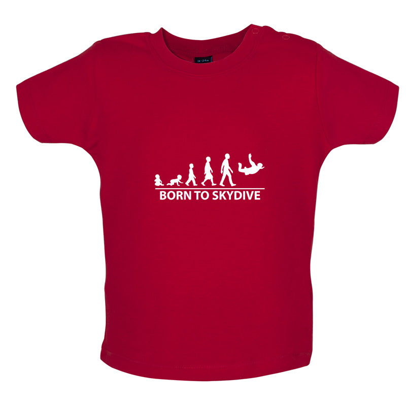 Born To Skydive Baby T Shirt