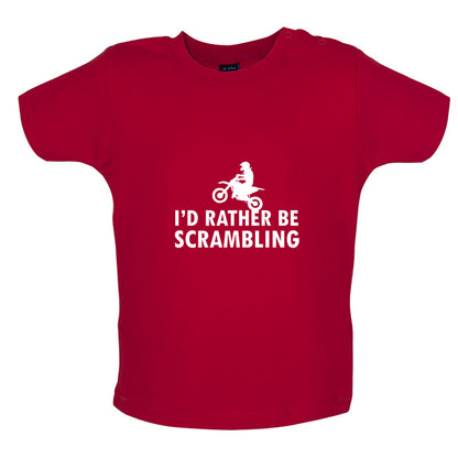 I'd Rather Be Scrambling Baby T Shirt