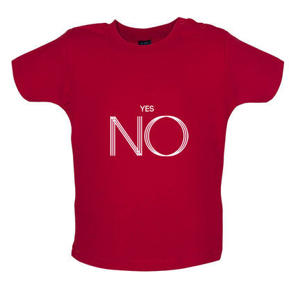 Yes No Baby T Shirt