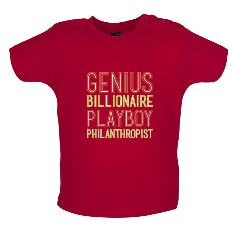 Genius Billionaire Playboy Philanthropist Baby T Shirt