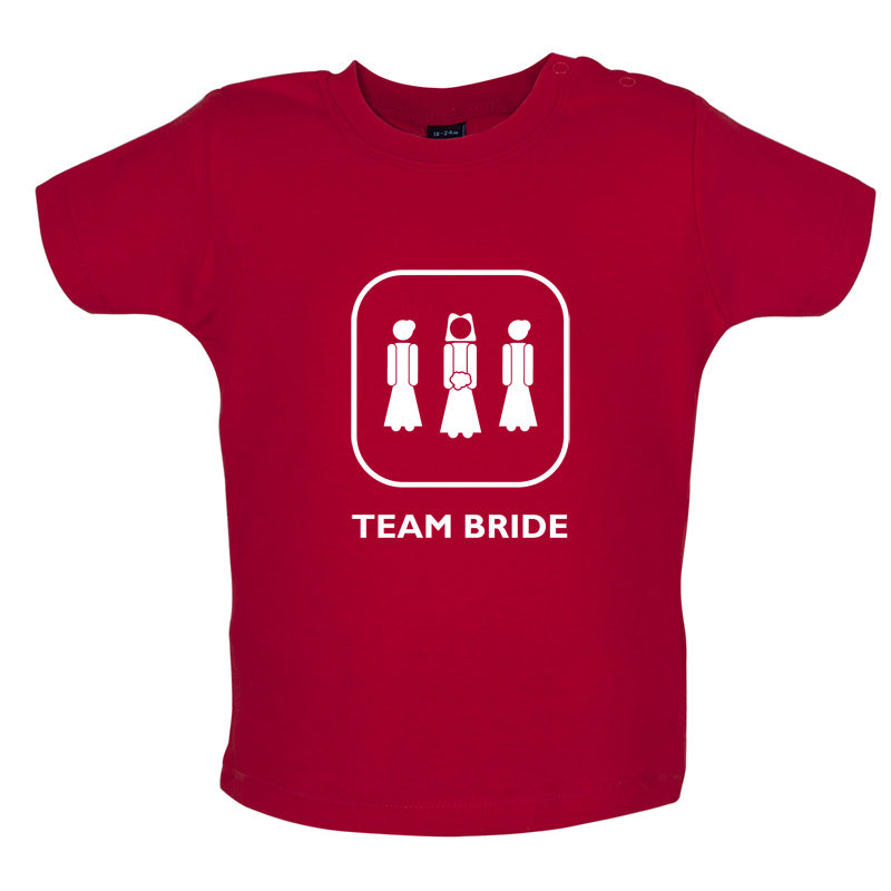 Team Bride Baby T Shirt