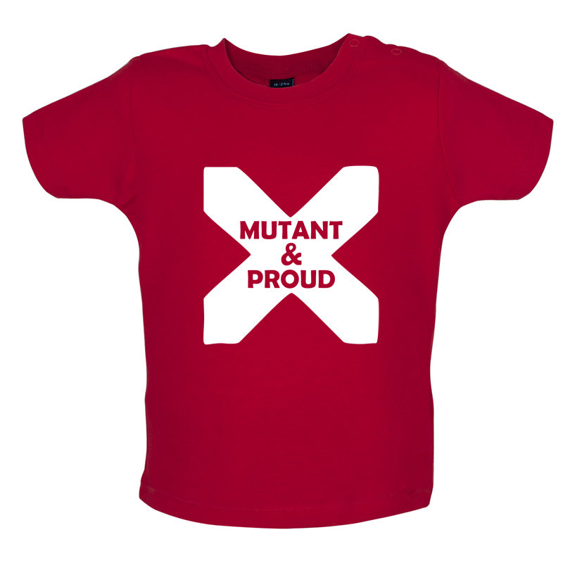 Mutant And Proud Baby T Shirt