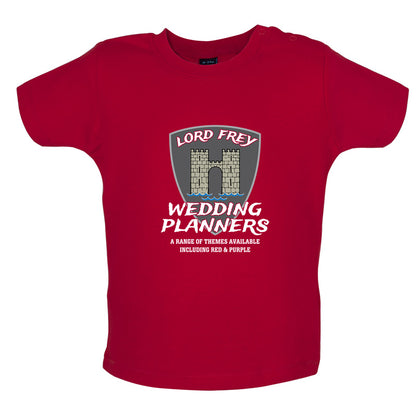 Lord Frey Wedding Planners Baby T Shirt