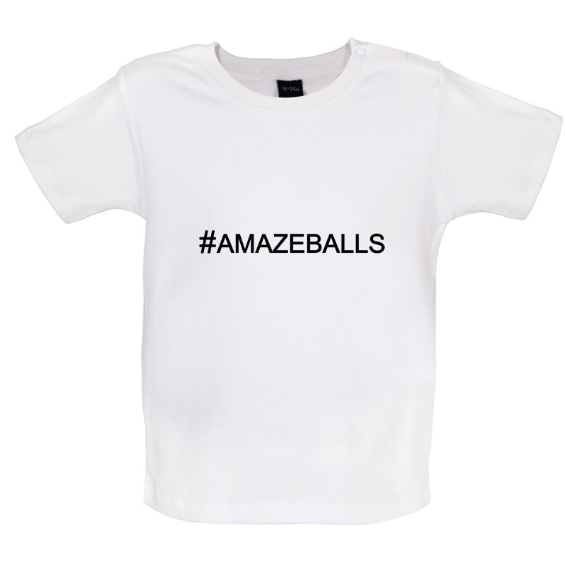 #Amazeballs (Hashtag) Baby T Shirt