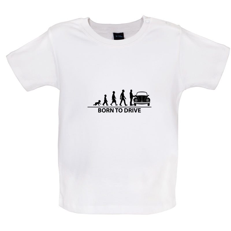 Born To Drive (Beetle) Baby T Shirt