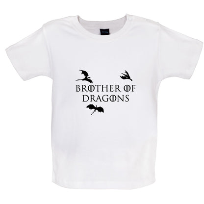 Brother Of Dragons Baby T Shirt