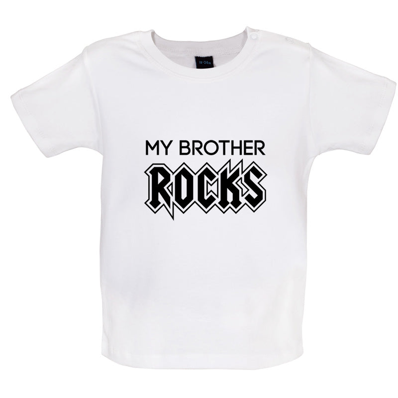 My Brother Rocks Baby T Shirt