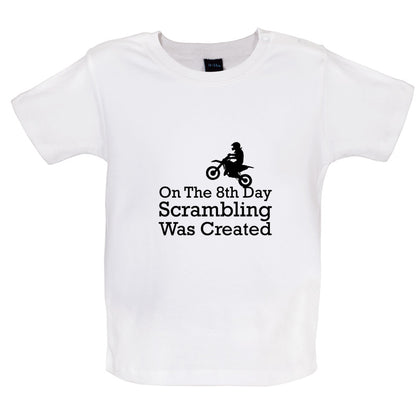 On The 8th Day Scrambling Was Created Baby T Shirt