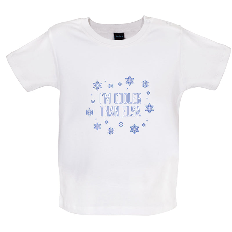 I'm Cooler Than Elsa Baby T Shirt