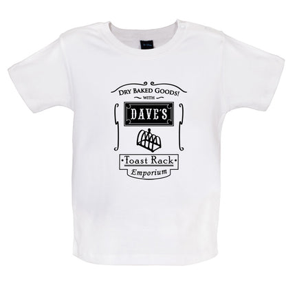 Dave's Toast Rack Emporium Baby T Shirt