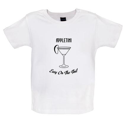 Appletini Easy On The Tini Baby T Shirt