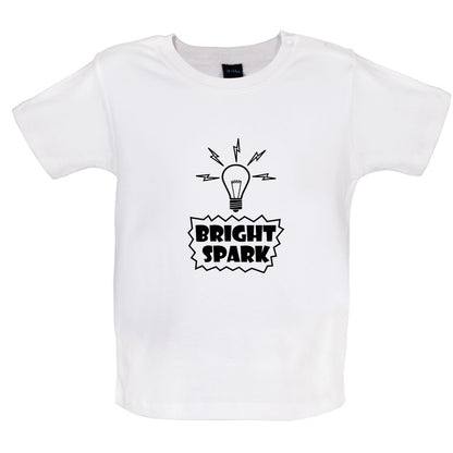 Bright Spark Baby T Shirt