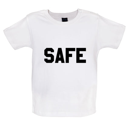 Safe Baby T Shirt