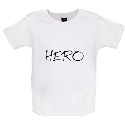 Hero Baby T Shirt