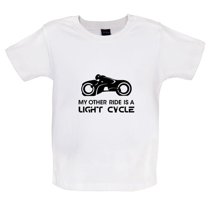 My Other Ride Is A Light Cycle Baby T Shirt