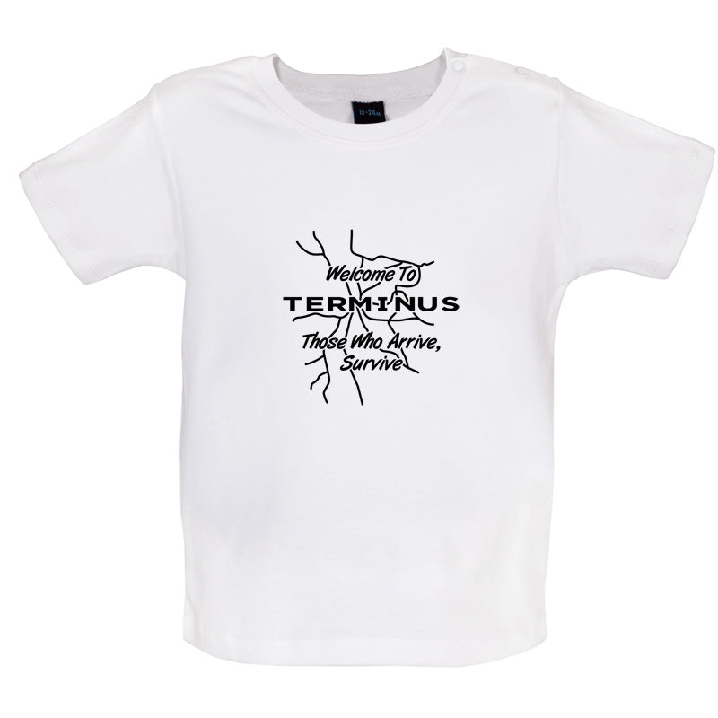 Welcome To Terminus Baby T Shirt