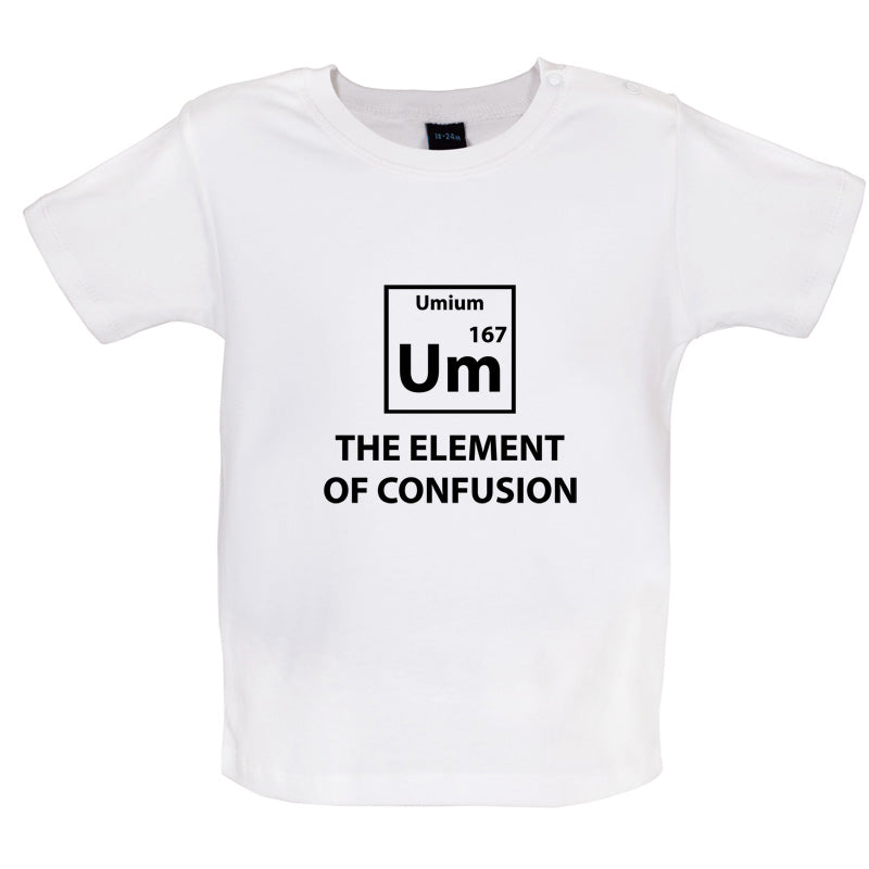 Umium The Element Of Confusion Baby T Shirt