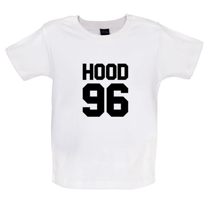 Hood 96 Baby T Shirt