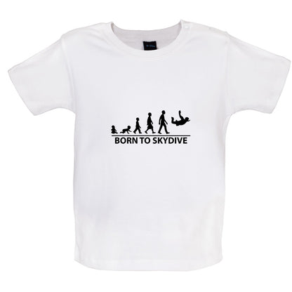 Born To Skydive Baby T Shirt