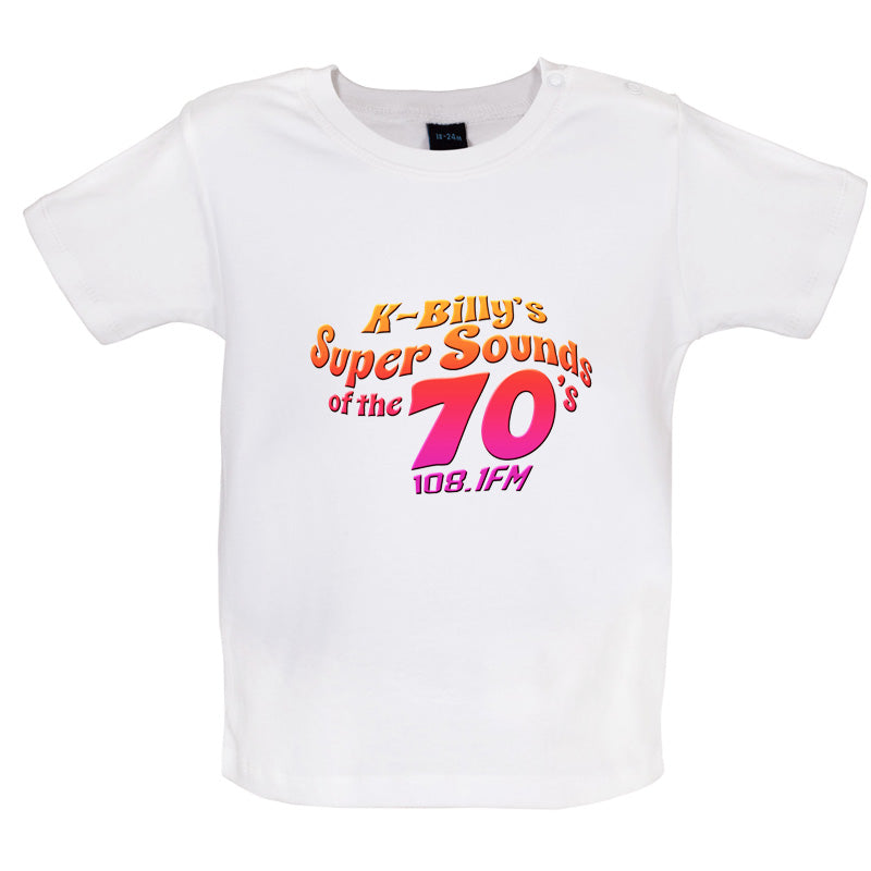 K-Billy's Super Sounds Of The 70's Baby T Shirt