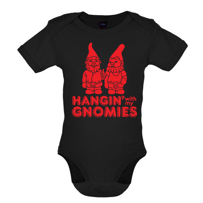 Hangin with my Gnomies Baby T Shirt