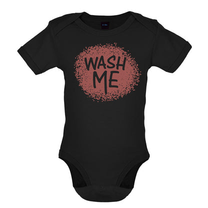 Wash me Baby T Shirt
