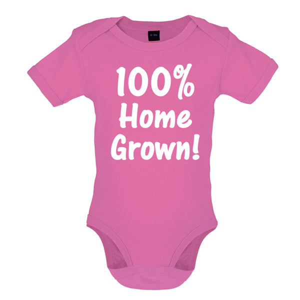 100% Home Grown! Baby T Shirt